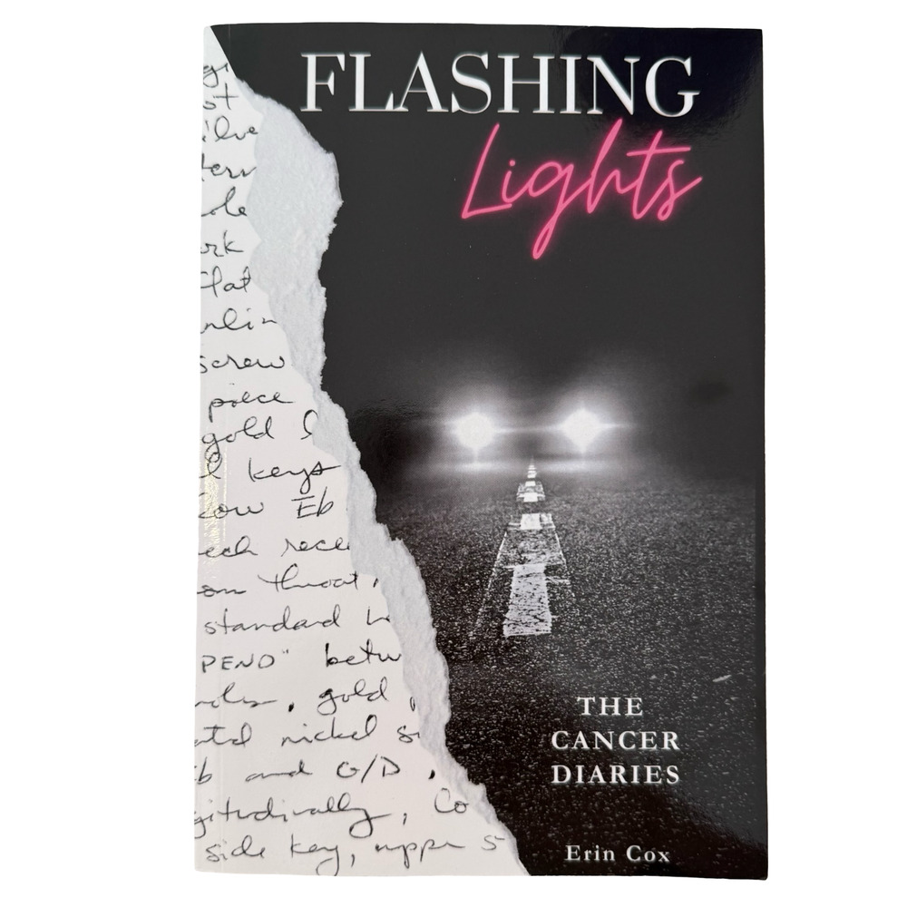 Flashing Lights: The Cancer Diaries by Erin Cox Paperback Book